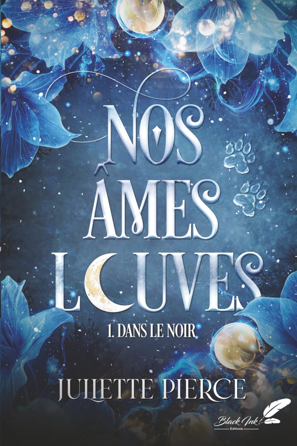 Nos âmes louves: 1. Dans le noir