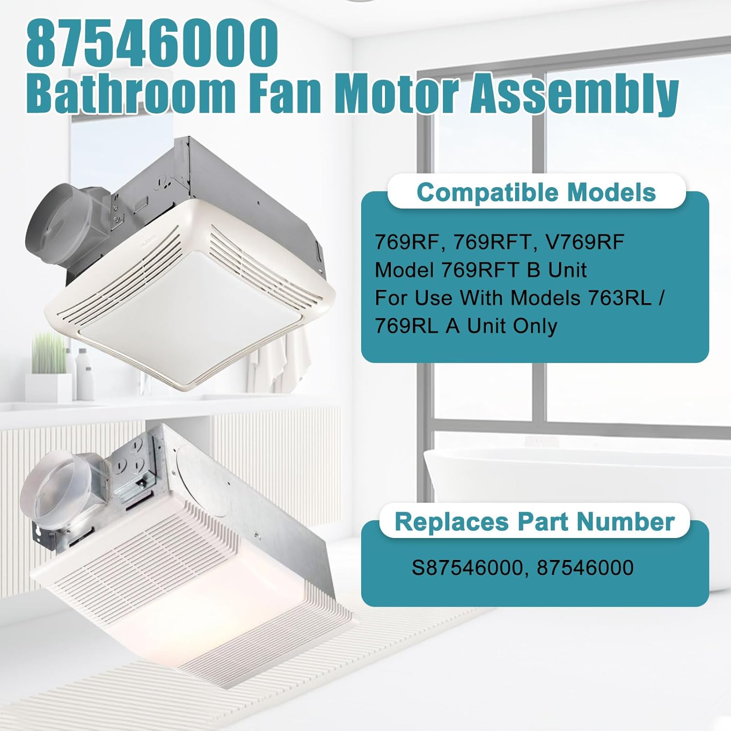 769RFT B, 87546000 B-Unit Motor Assembly for Broan Nutone 769RF, 769RFT, V769RF, 763RL/769RL A Unit Bathroom Exhaust Fan Motor, S87546000 Ventilation Fan Assembly Replacement Parts, 70CFM