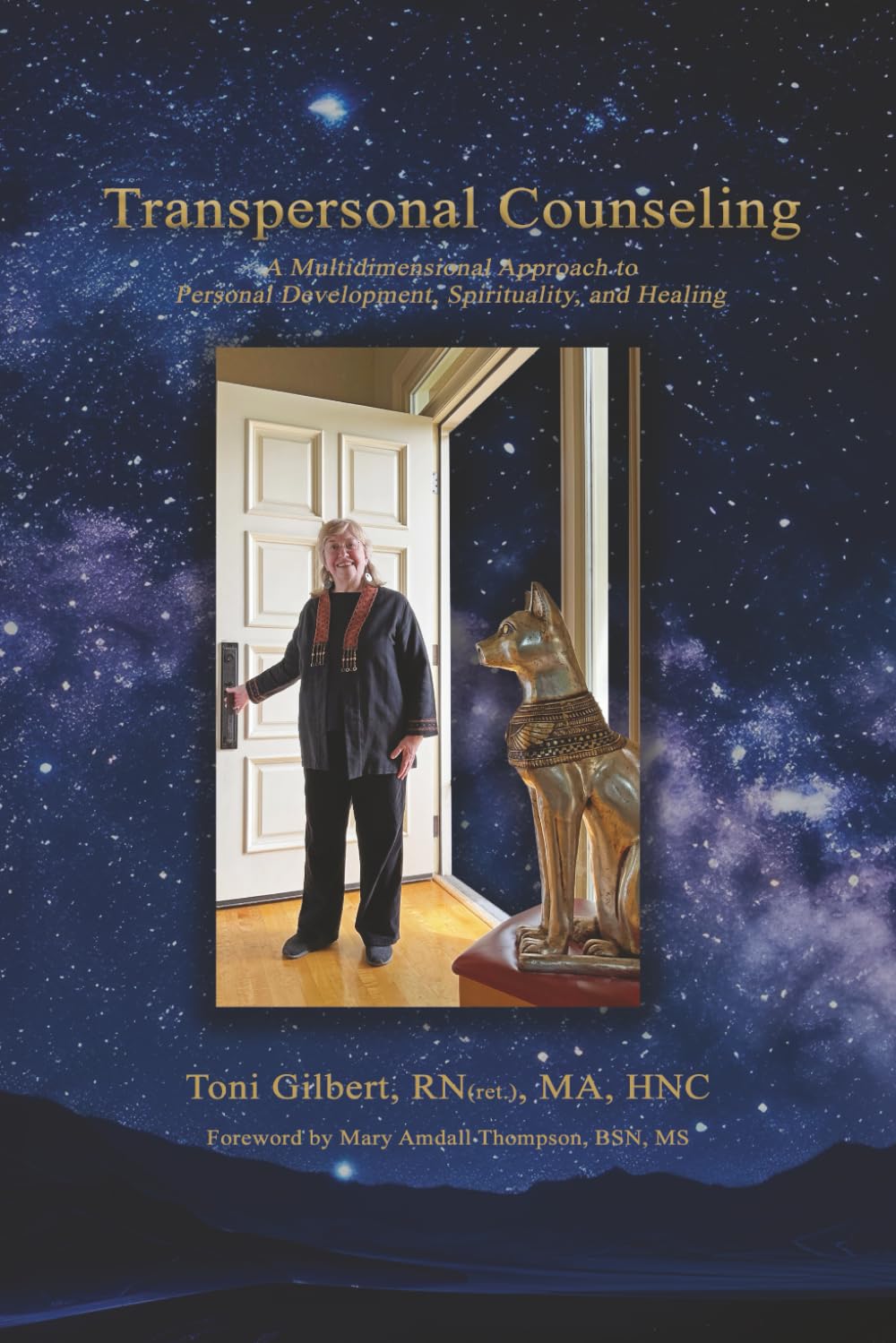 Transpersonal Counseling: A Multidimensional Approach to Personal Development, Spirituality, and Healing