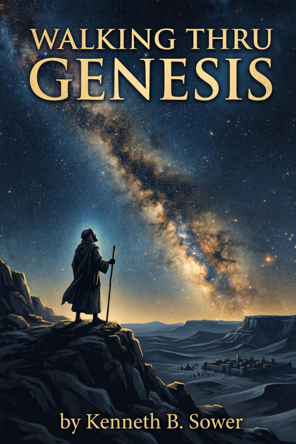 Walking thru Genesis: An Introduction to God