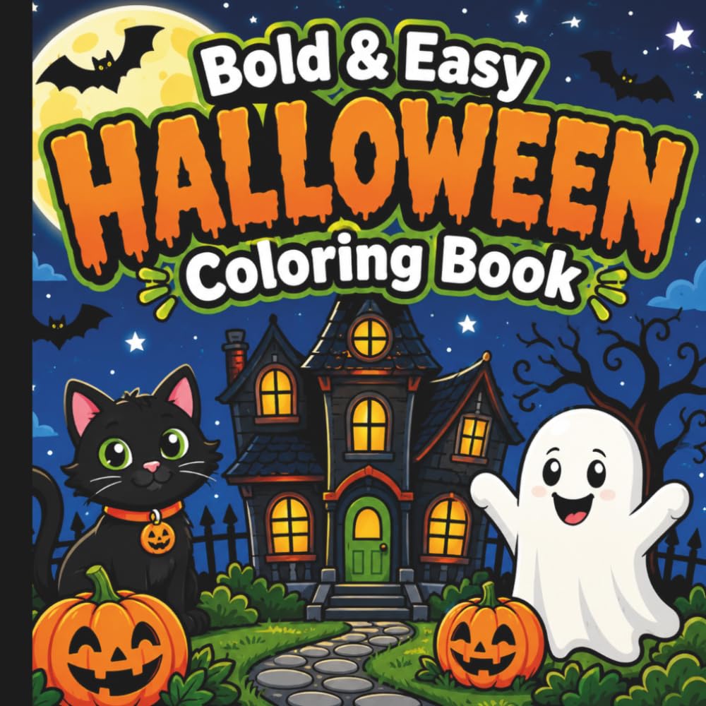 Bold And Easy Halloween Coloring Book: Halloween Coloring Book For All Ages (Super Spooky Halloween Fun Activity And Coloring Books)