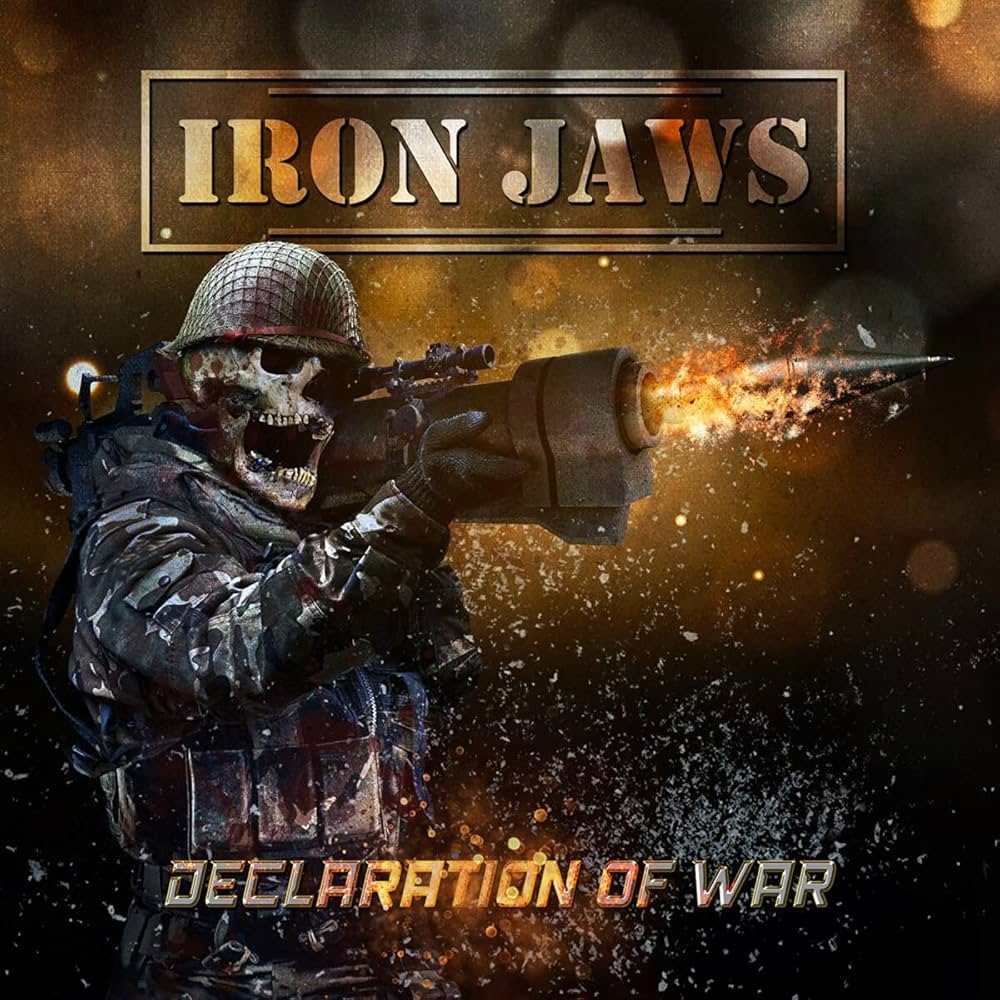 ラプンツェル様用】IRON JAWS / Declaration Of War