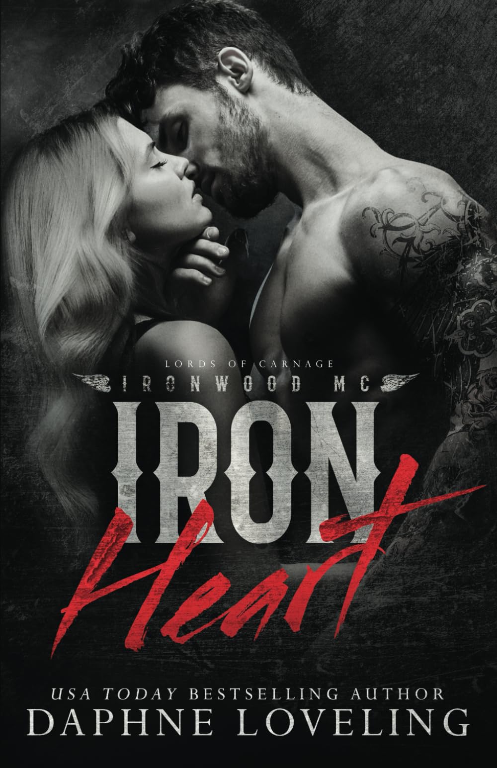 Iron Heart (Lords of Carnage Ironwood MC): 2