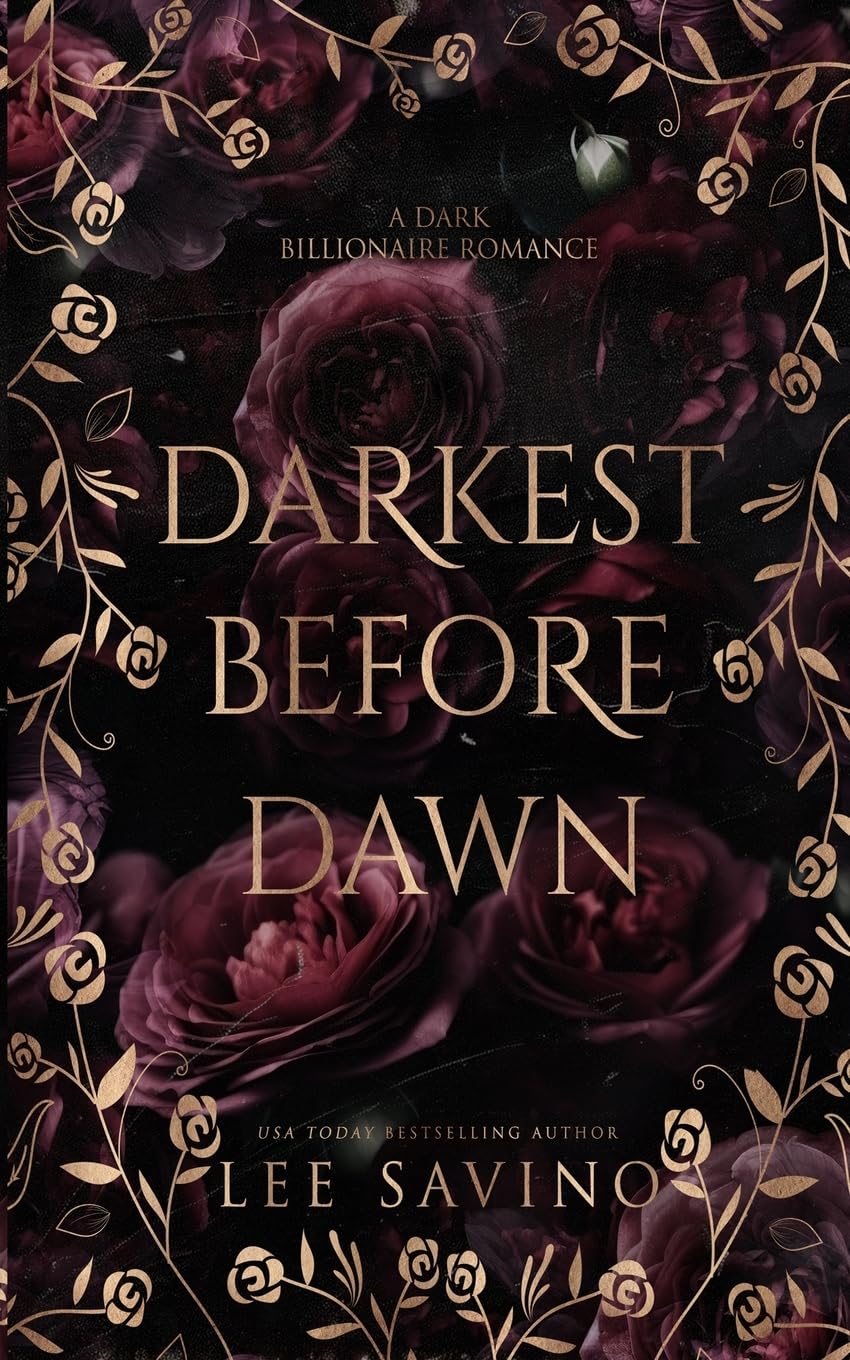 Darkest Before Dawn: A Dark Billionaire Romance: 2 (His Perfect Darkness)