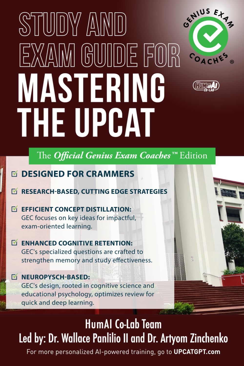 Study and Exam Guide for Mastering the UPCAT: The Official Genius Exam Coaches Edition (Test Preparation)