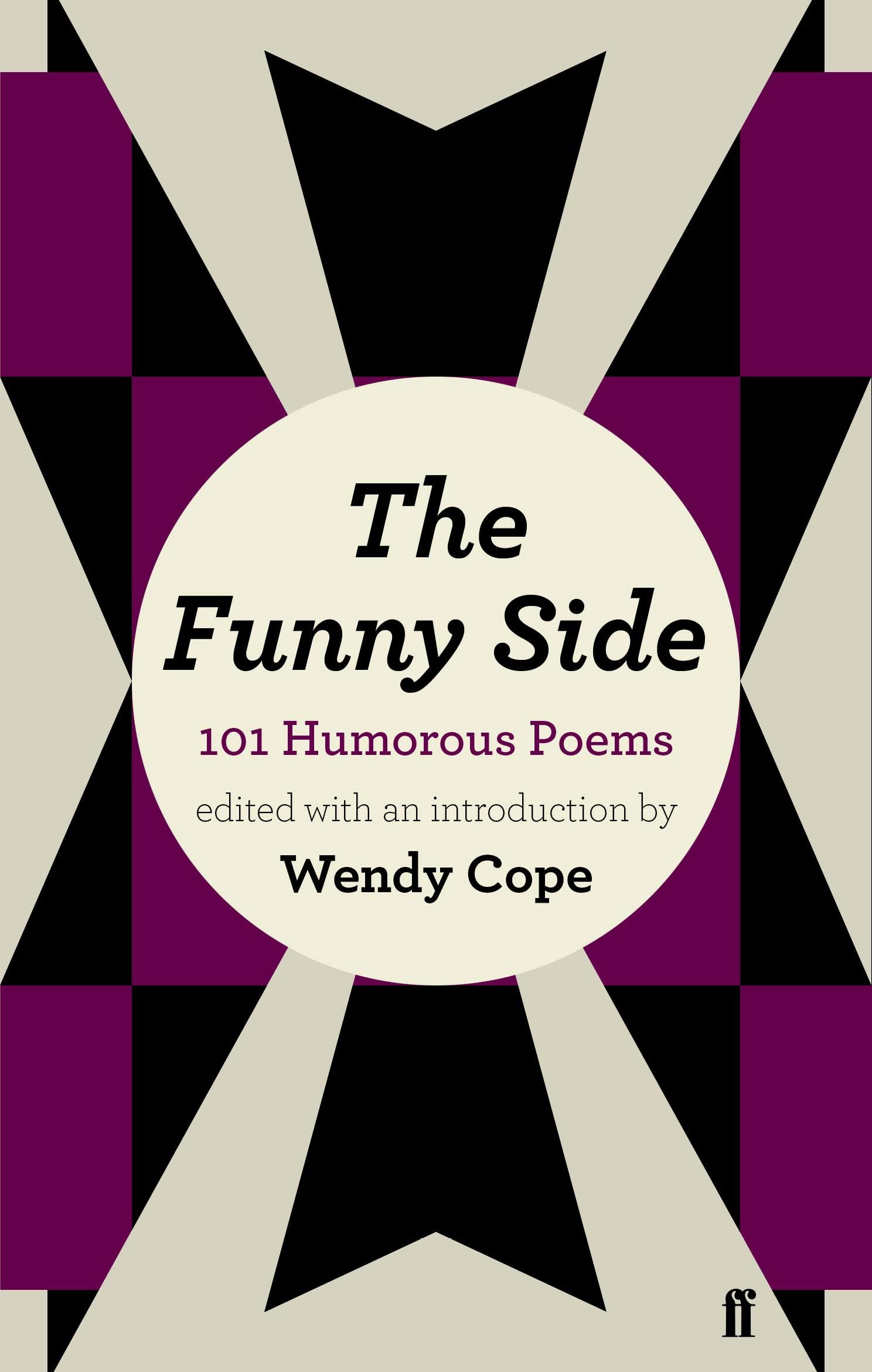 The Funny Side: 101 Humorous Poems