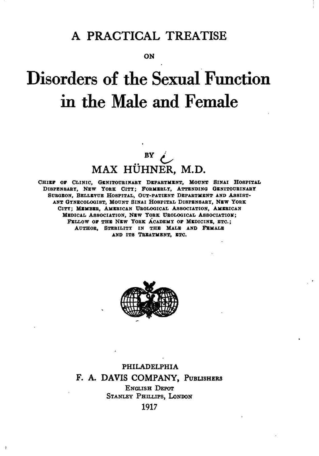 A Practical Treatise on Disorders of the Sexual Function in the Male and Female