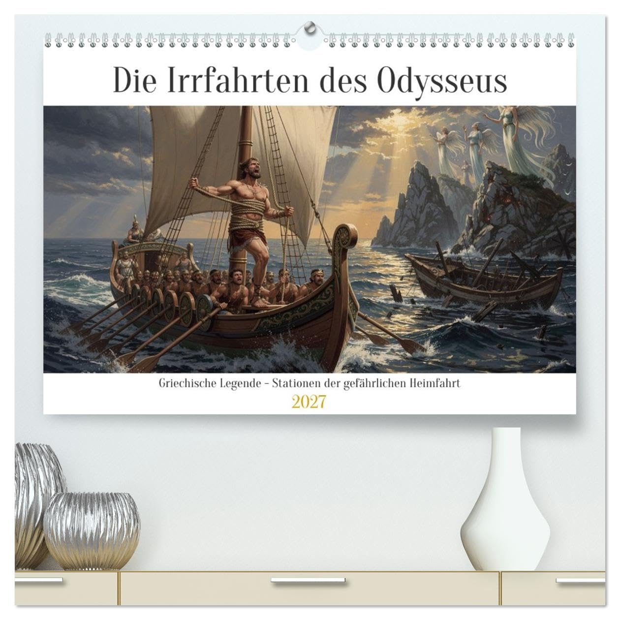 Die Irrfahrten des Odysseus (hochwertiger Premium Wandkalender 2027 DIN A2 quer), Kunstdruck in Hochglanz: Griechische Legende - Stationen der gefährlichen Heimfahrt (CALVENDO Kunst)