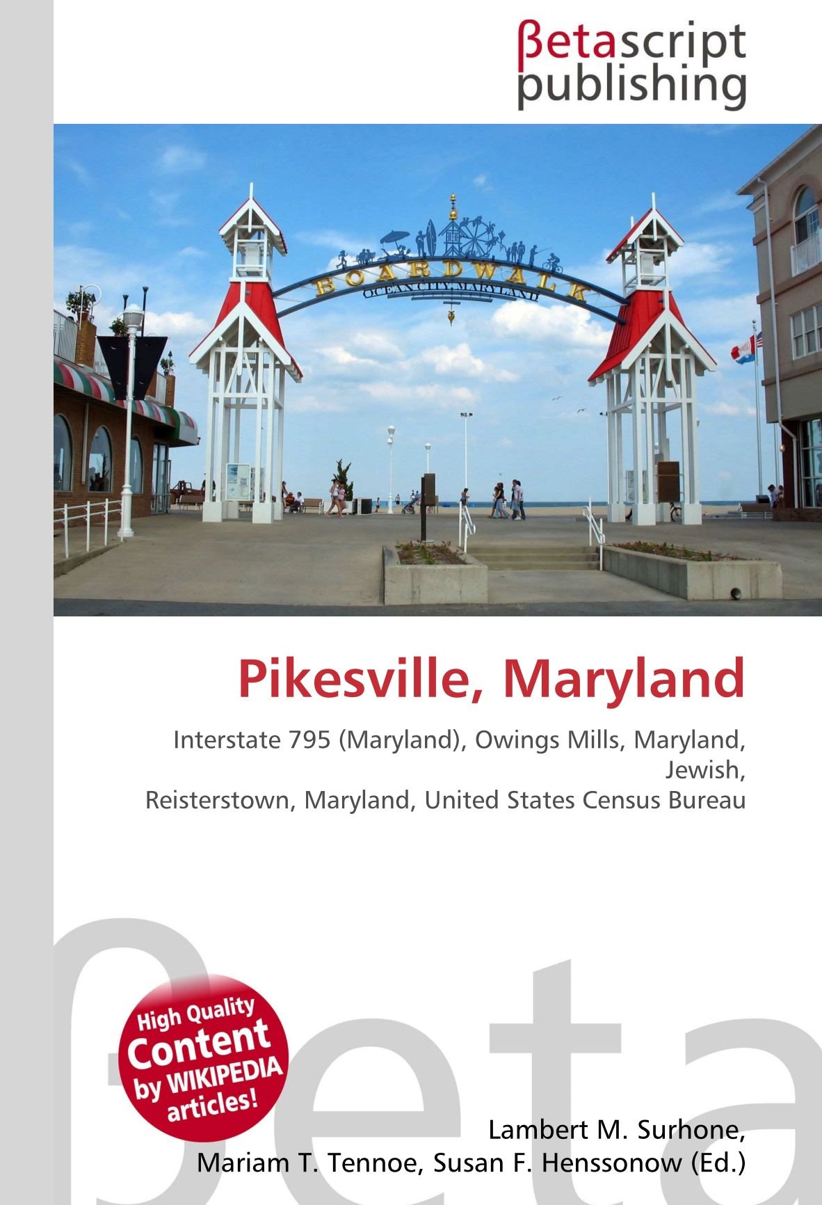 Pikesville, Maryland: Interstate 795 (Maryland), Owings Mills, Maryland, Jewish, Reisterstown, Maryland, United States Census Bureau