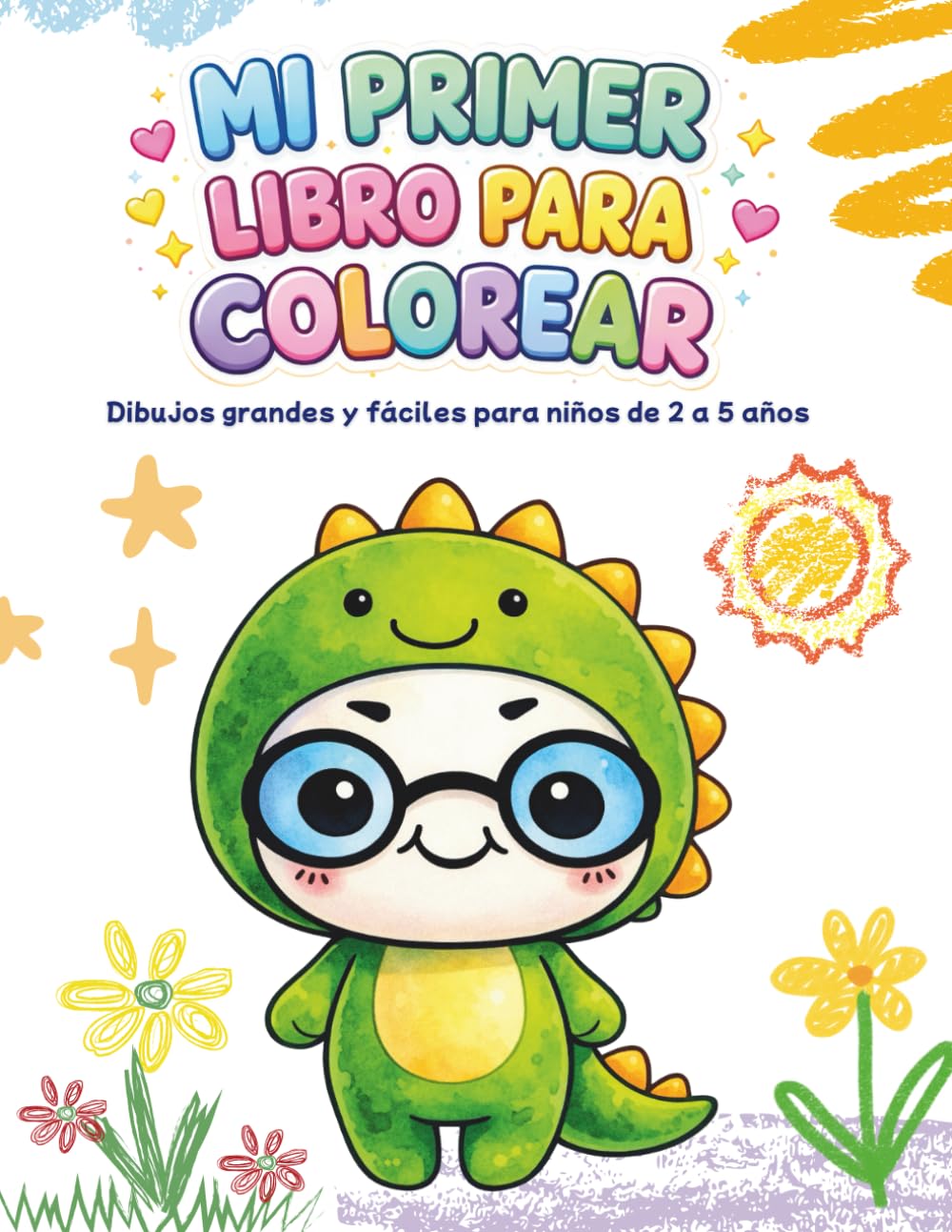 Mi Primer Libro para Colorear: Papelitus se disfraza de animalitos Dibujos grandes y fáciles para niños de 2 a 5 años