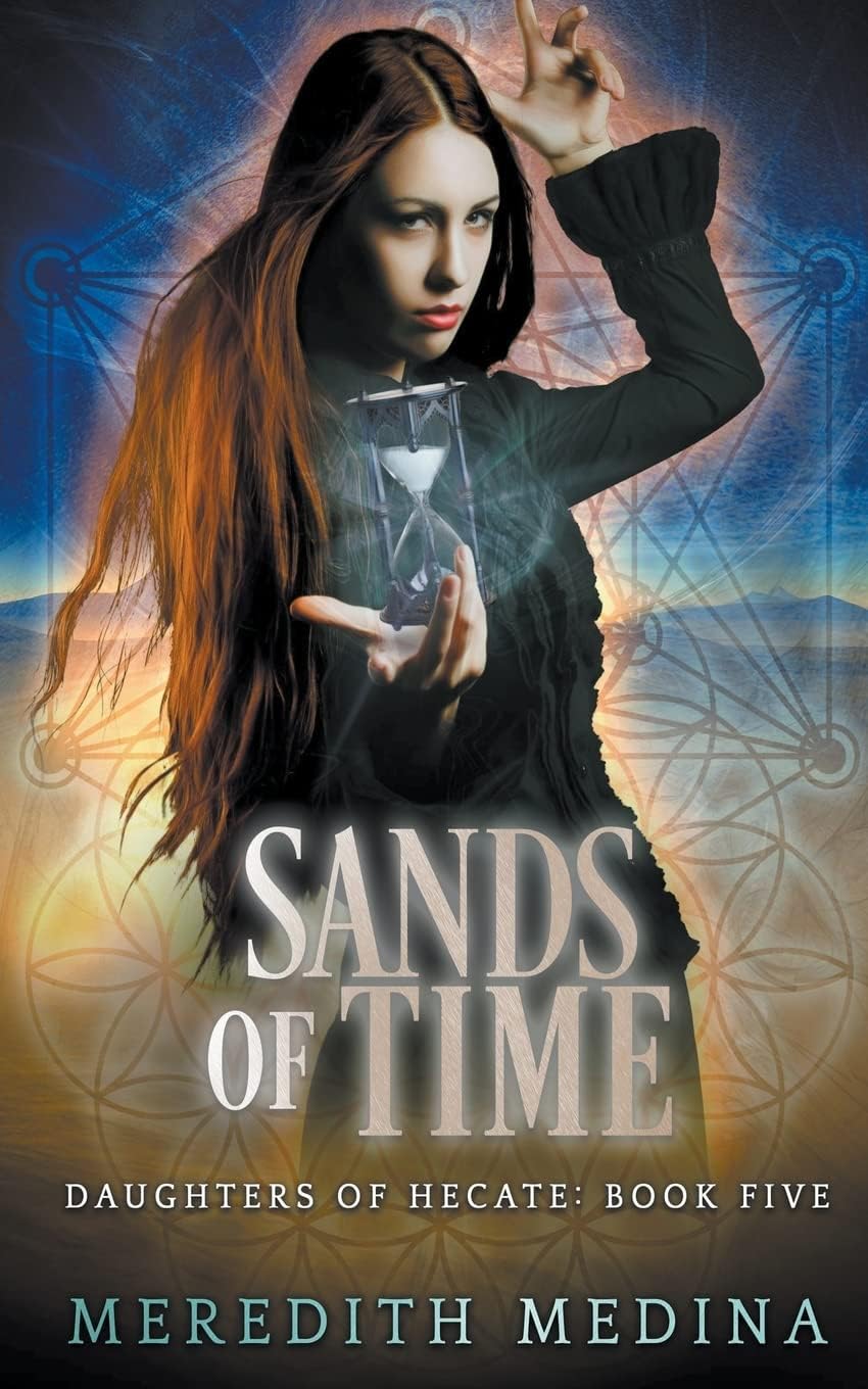 FireHive Media Sands of Time: A Paranormal Urban Fantasy Series (5)