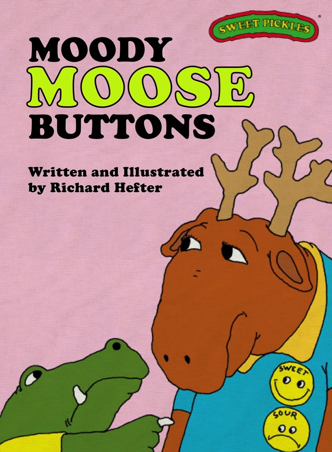 Sweet Pickles Moody Moose Buttons (Sweet Pickles Series Book 5