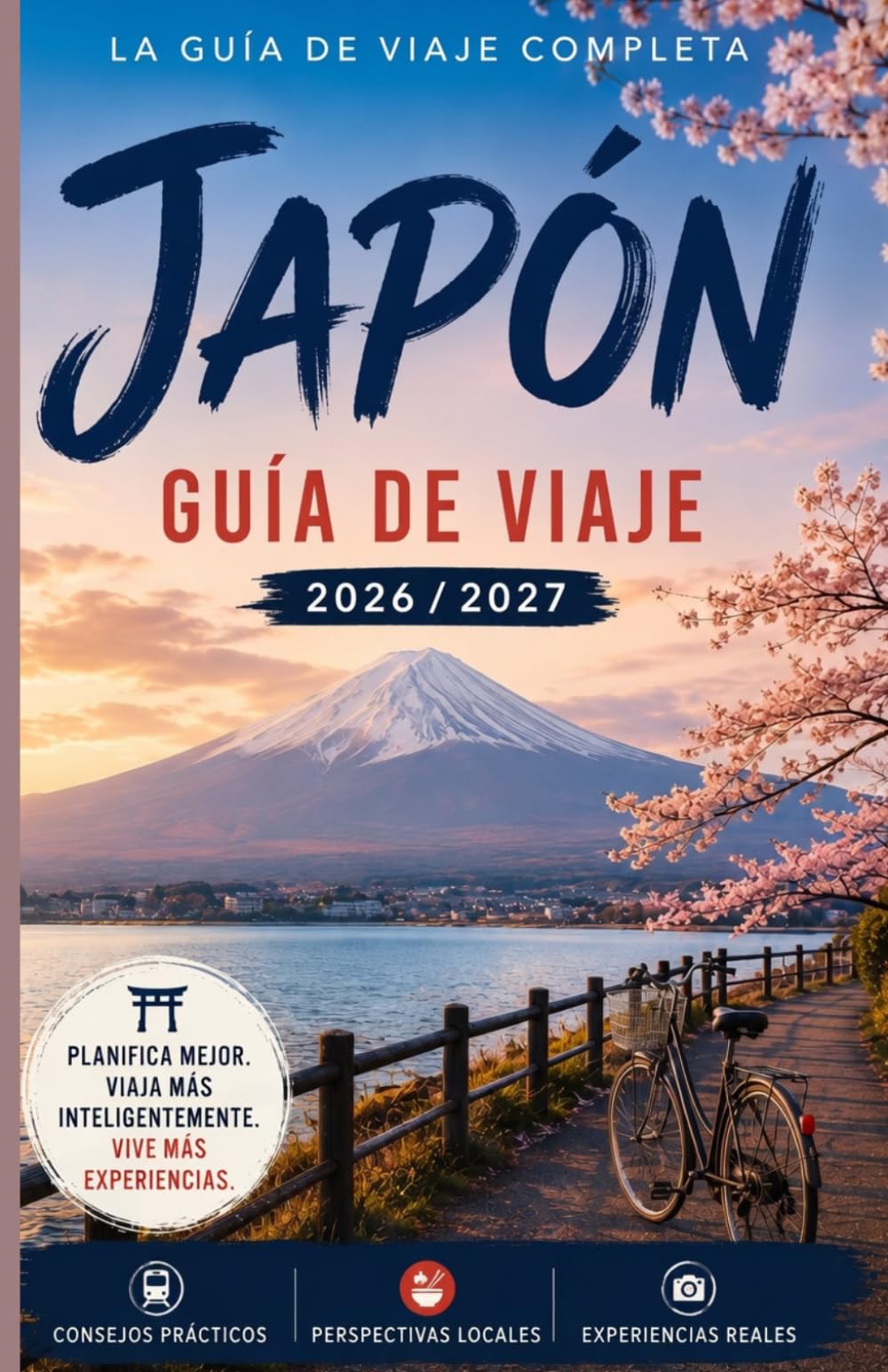 GUÍA DE VIAJE A JAPÓN 2026/2027