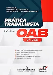 Prática Trabalhista para OAB - 2ª Fase