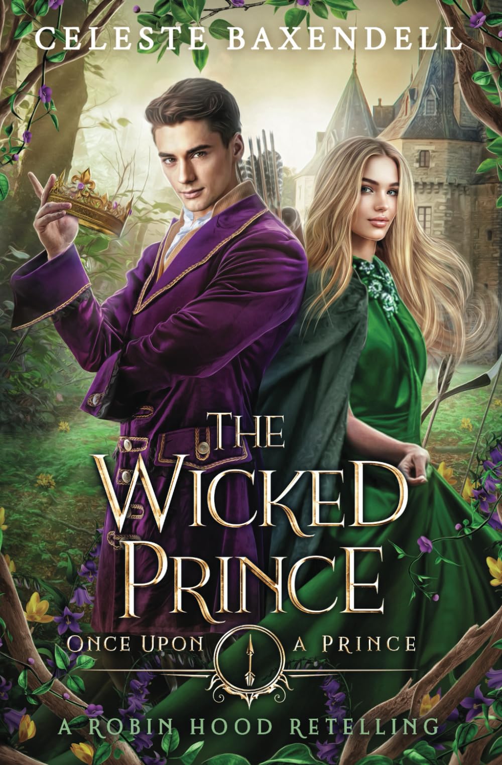 The Wicked Prince: A Robin Hood Retelling