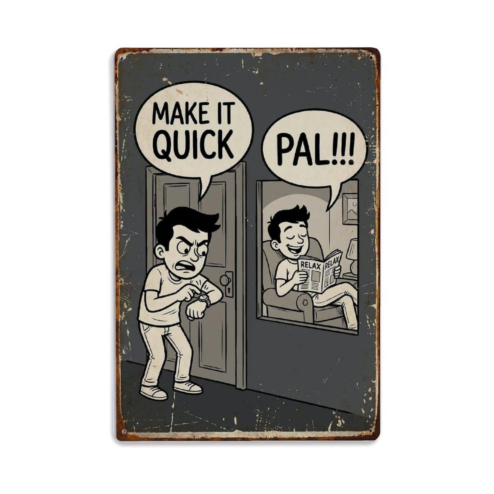 Make It Quick Pal Funny Vintage Humorous Toilet Metal Tin Sign