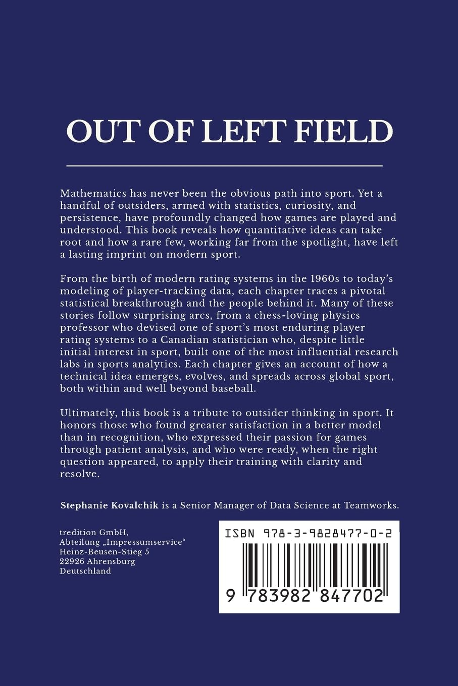 Out of Left Field: Improbable Stories in Sports Analytics