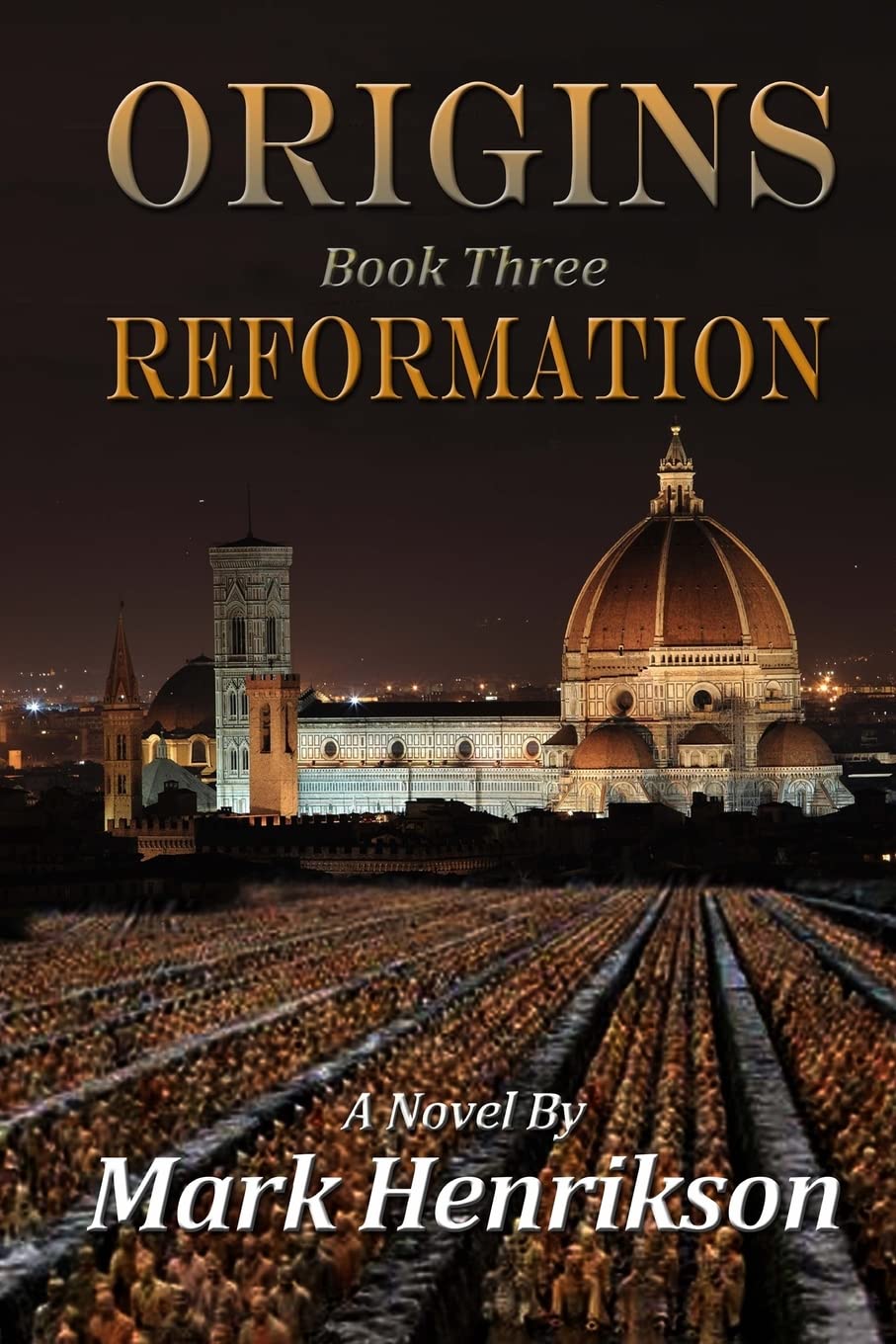 Origins: Reformation: Volume 3