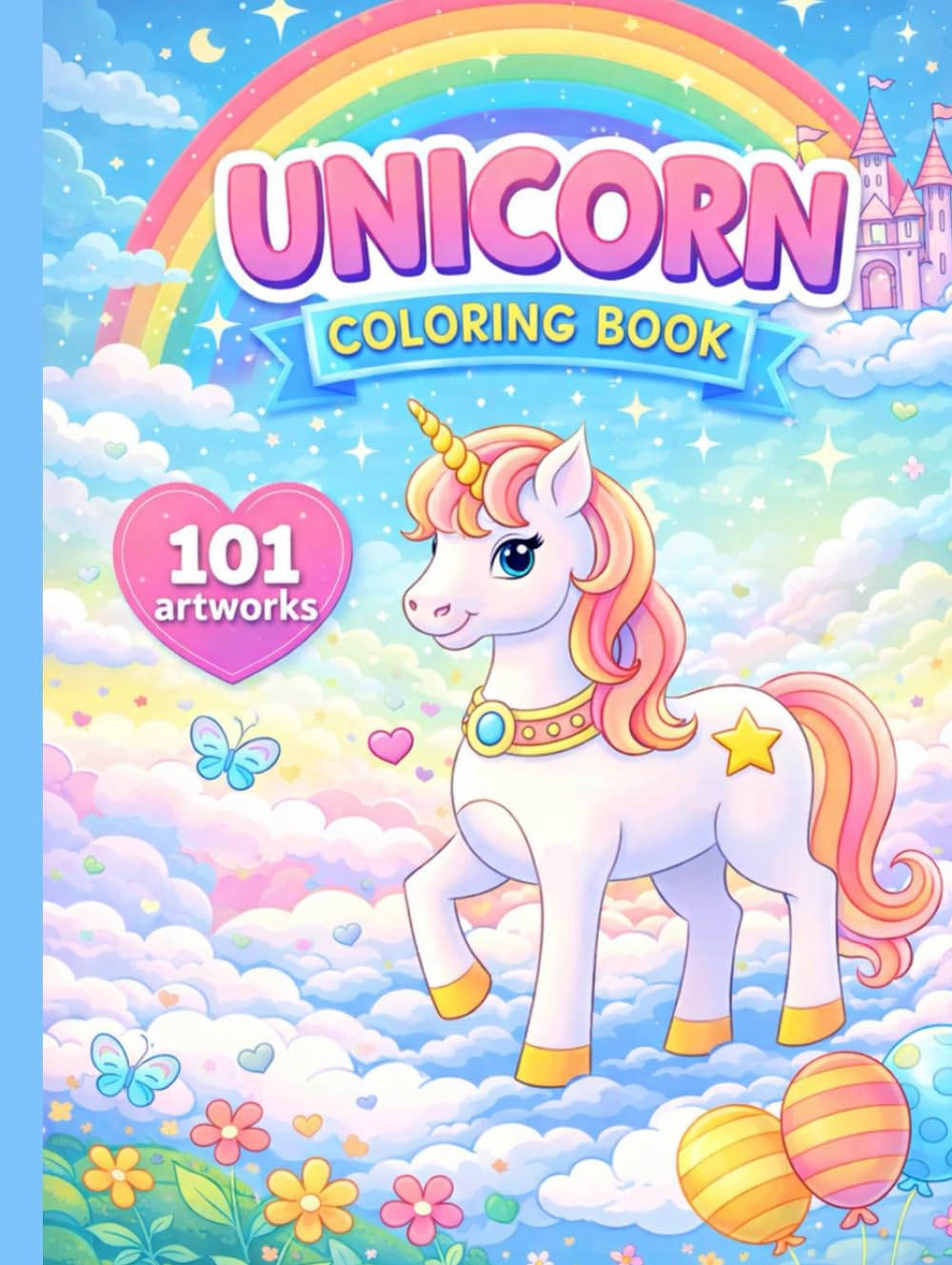 Unicorn Colouring Book with 101 Artworks: Fun Activity Book For Children