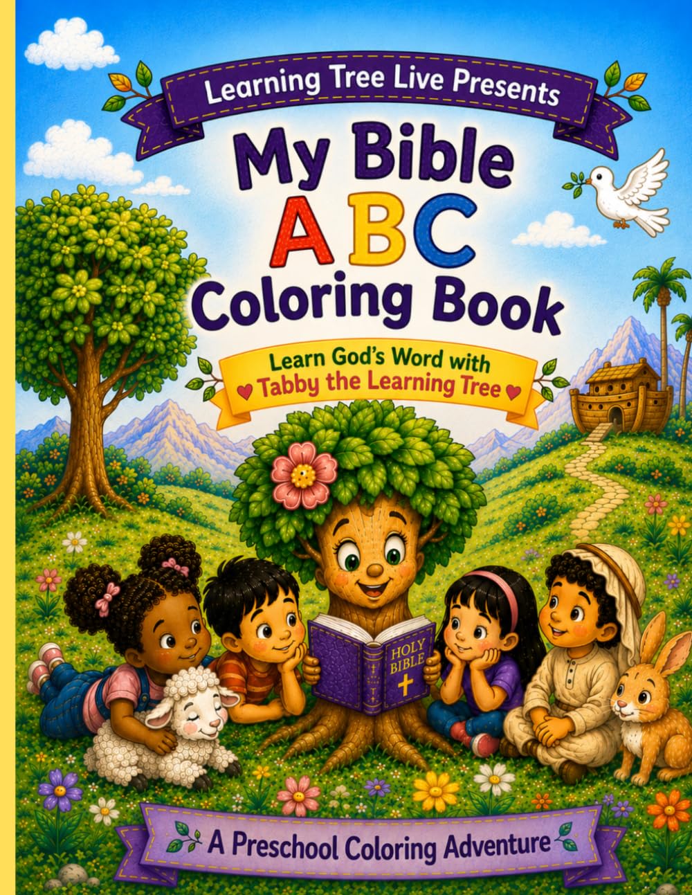 My Bible ABC Coloring Book: Learn God's Word with Tabby the Learning Tree: A Preschool Coloring Adventure