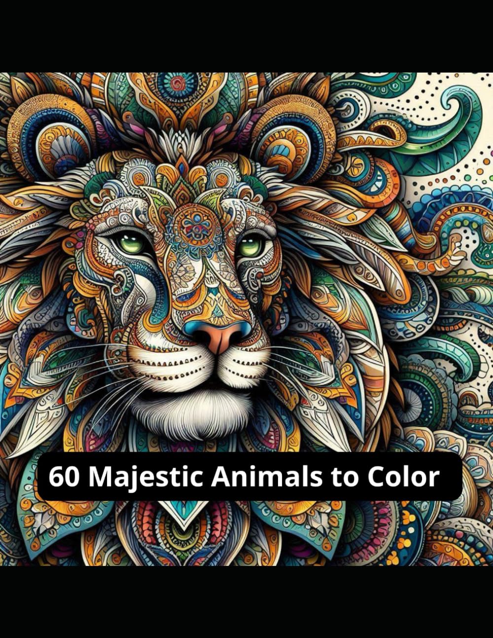 60 Majestic Animals to Color