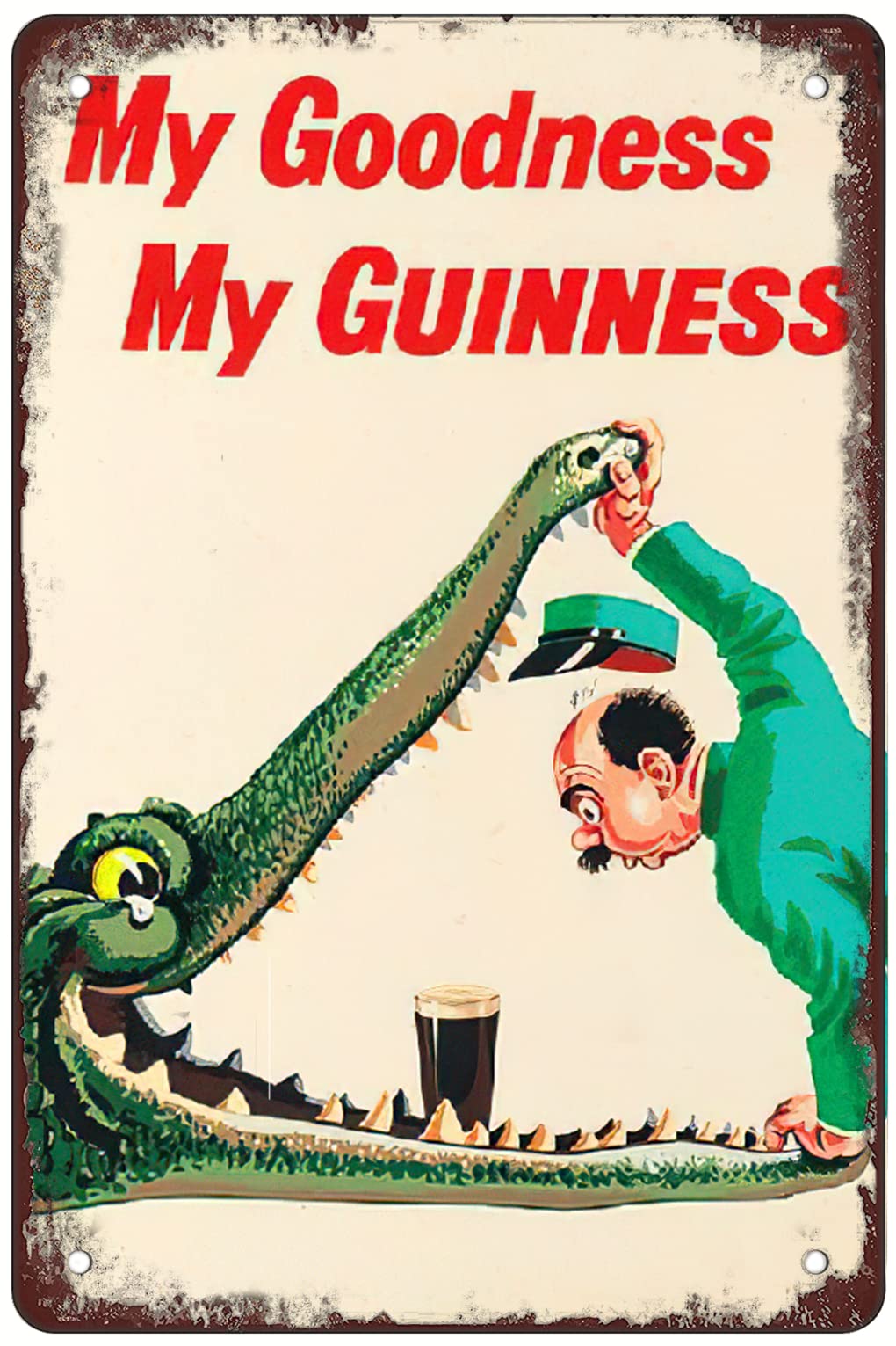 Antique tin Logo My Guinness, The Catcher of Crocodile Mouth-Vintage Metal Tin Sign Warning Sign Gift Garden Yard Sign Festival Decoration Family Farm Garage Art Wall Sign 12x8inch