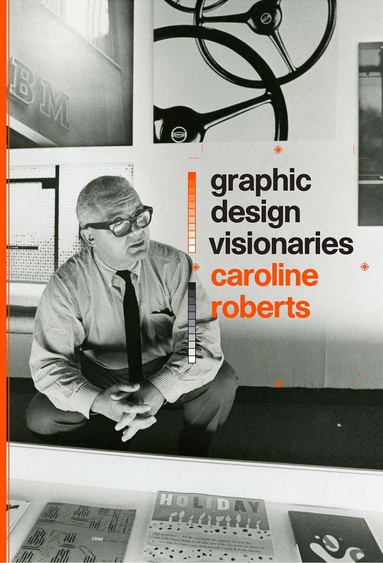 Graphic Design Visionaries Paperback – June 16, 2015