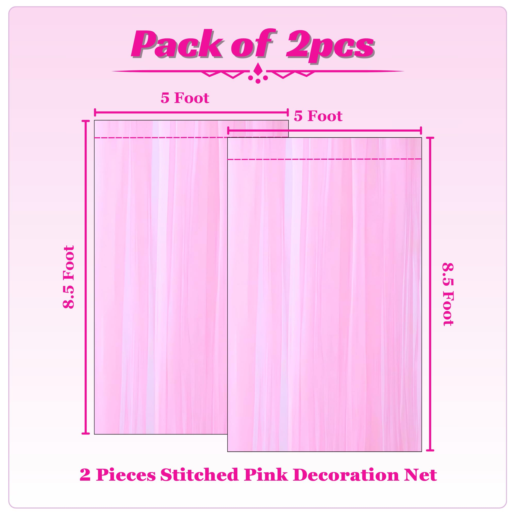 1iAM 2pcs Pink Decoration Net Curtains - Large Size, Stitched with Ribbon, Nylon Made, Reusable, Soft, Wrinkled Free, 8.5x5ft Each, Backdrop Net for Birthday, Anniversary Party Decoration