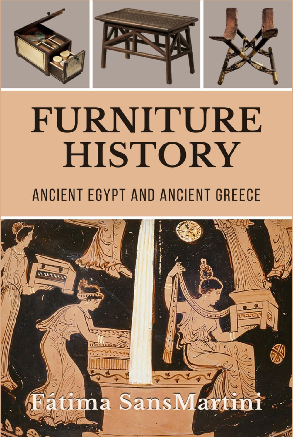 FURNITURE HISTORY: Ancient Egypt and Ancient Greece