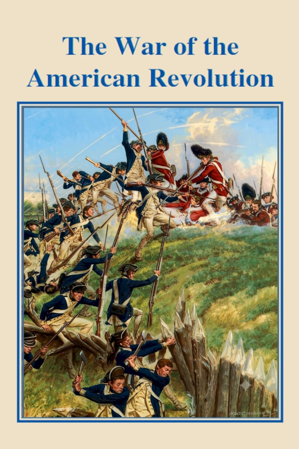 The War of the American Revolution: Narrative, Chronology, Bibliography