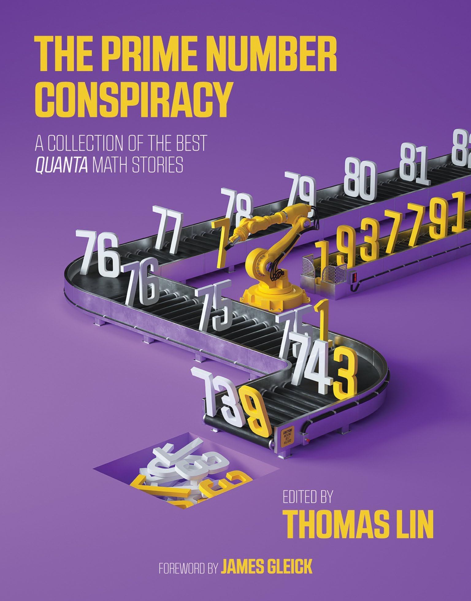 The Prime Number Conspiracy: The Biggest Ideas in Math from Quanta (Mit Press)