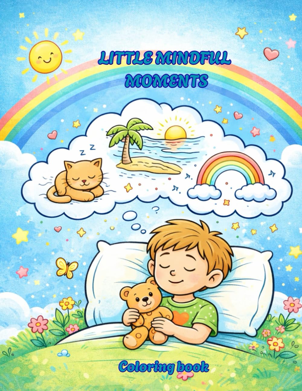 LITTLE MINDFUL MOMENTS: coloring book