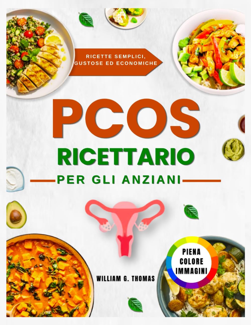 RICETTARIO PER PCOS PER ANZIANI (Easy PCOS Editions)