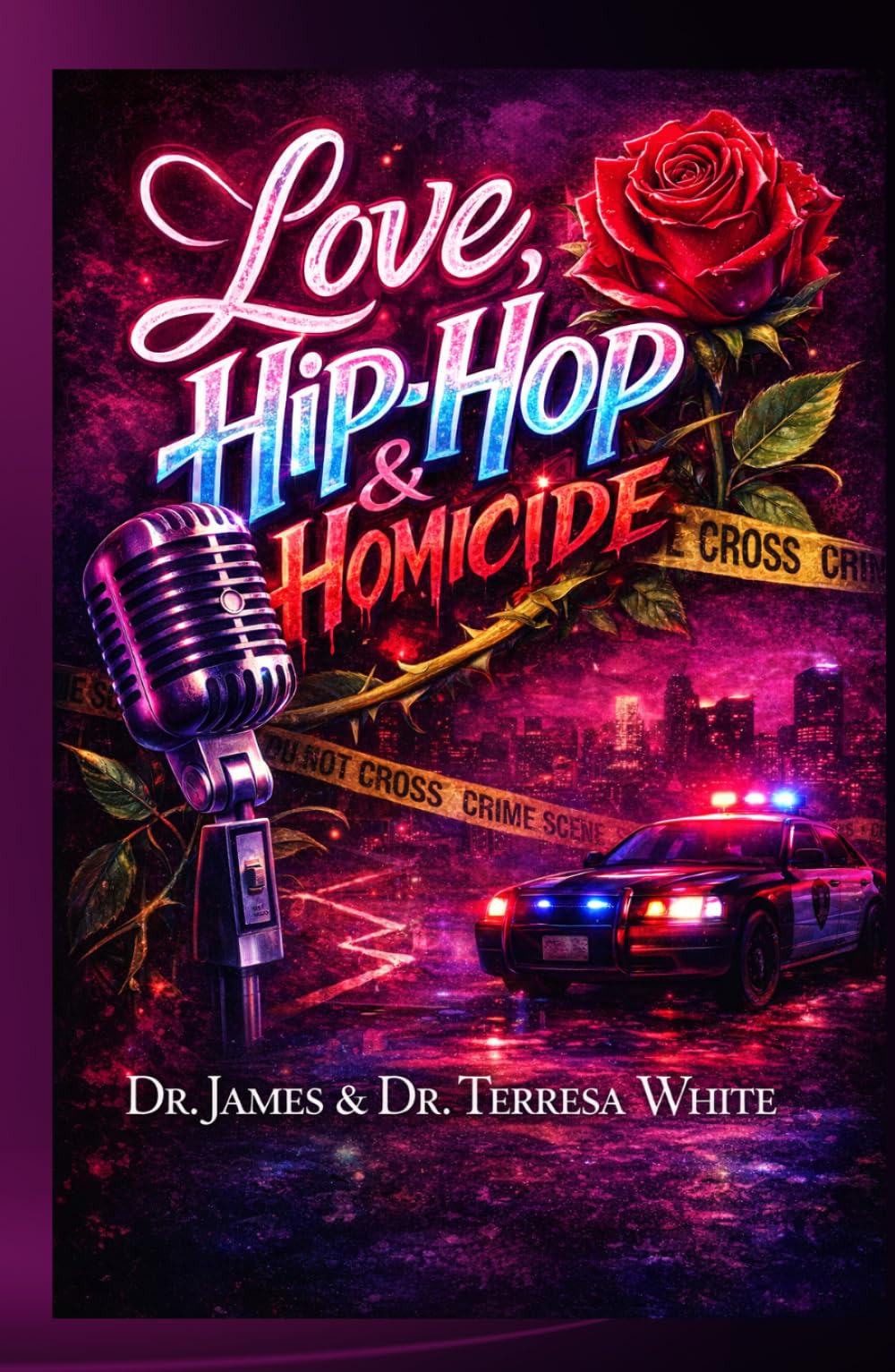 Love, Hip-Hop & Homicide