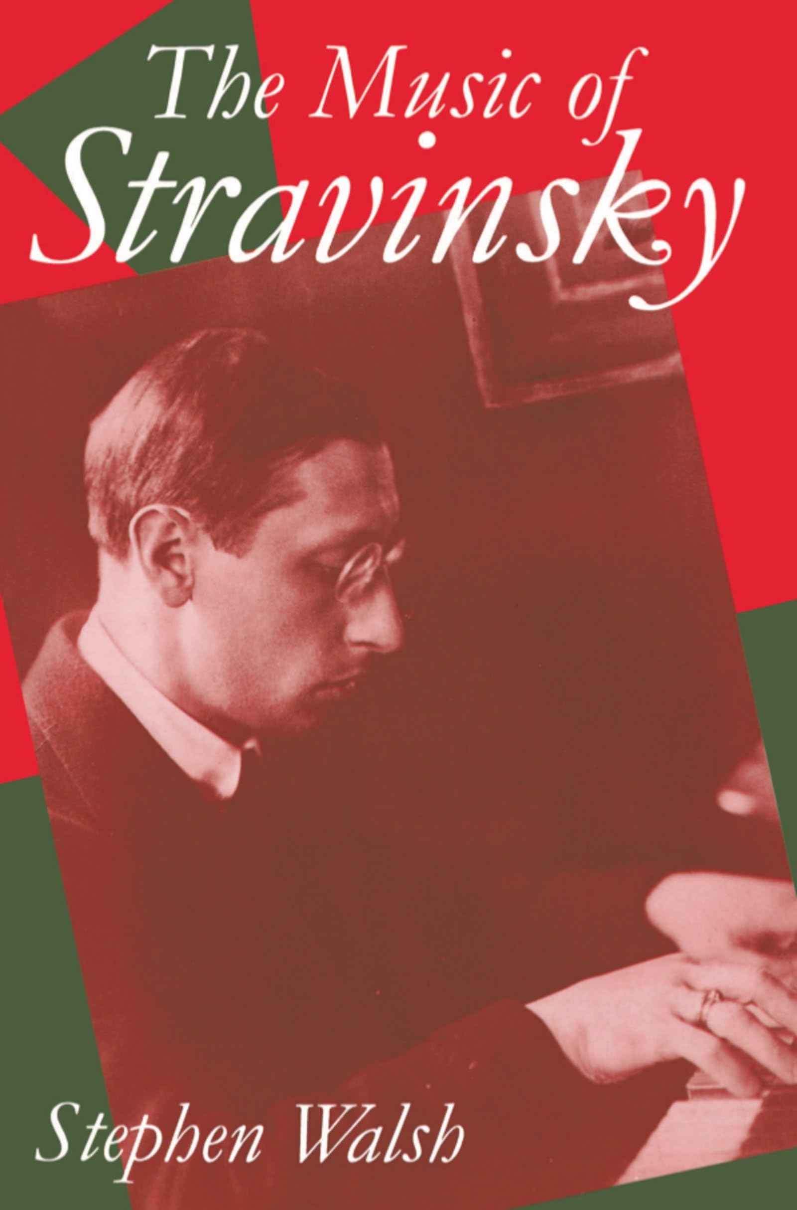The Music of Stravinsky (Clarendon Paperbacks)
