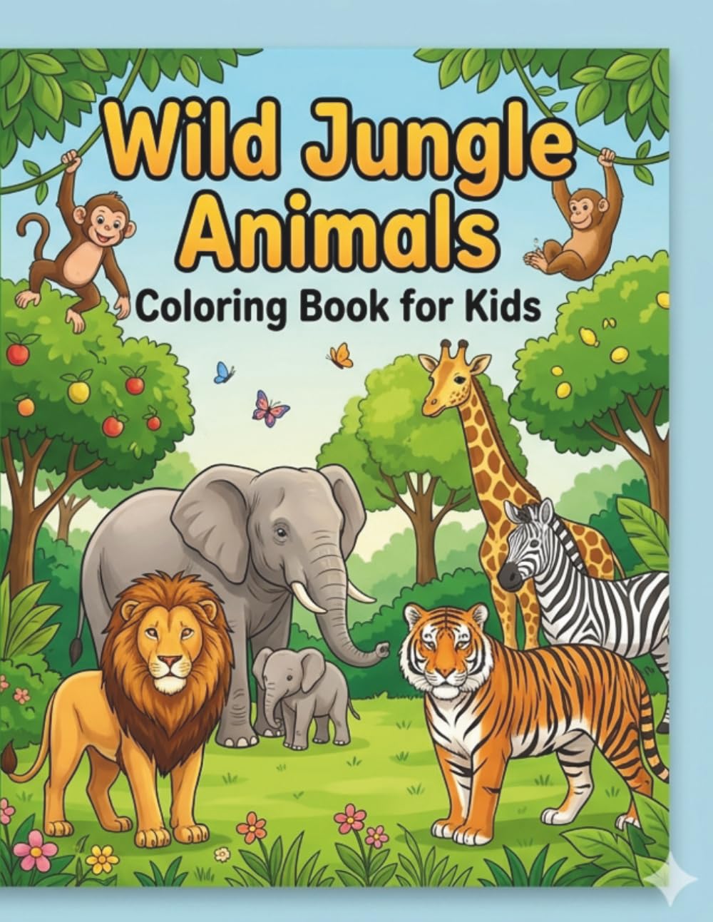 Wild Jungle Animals Coloring Book for Kids: Realistic Safari Animal Coloring Pages with Easy Backgrounds for Kids Ages 7–12 | Fun Learning Activity Book