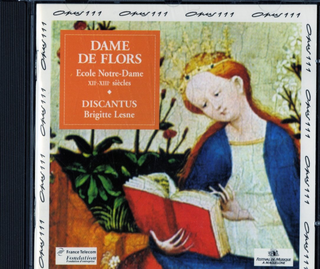 Dame de Flors - Ecole Notre Dame XIe-XIIe siècles