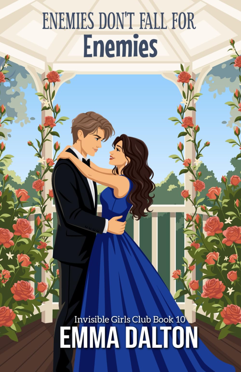 Enemies Don’t Fall For Enemies (Invisible Girls Club, Book 10)