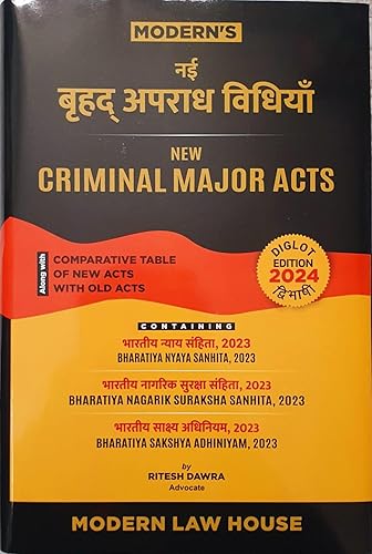 New Criminal Major Acts (Bharatiya Nyaya Sanhita 2023, Bharatiya Nagarik Suraksha Sanhita 2023 and Bharatiya Suraksha Adiniyam 2023) (Diglot, English/Hindi)