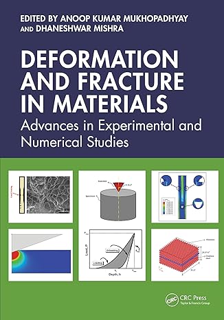 Deformation and Fracture in Materials: Advances in Experimental and Numerical Studies-Wow! eBook