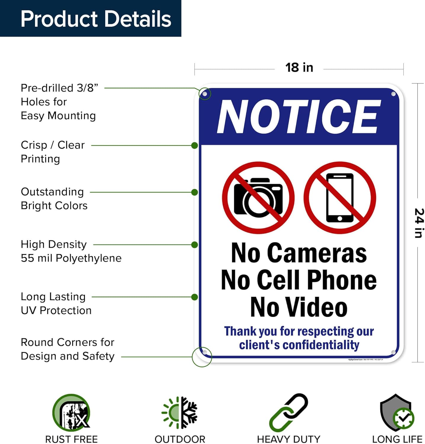 No Camera No Cell Phone No Video Thank You For Respecting Our Client's Confidentiality Sign, 18"x24" Polyethylene, Indoor/Outdoor Use, USA MADE By My Sign Center
