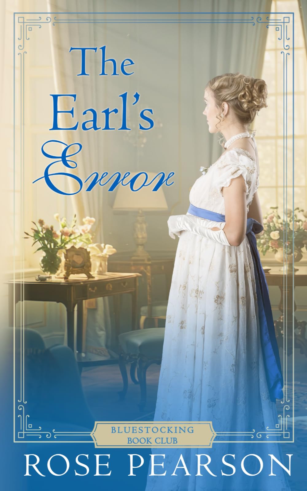 The Earl's Error: A Regency Romance (Bluestocking Book Club)