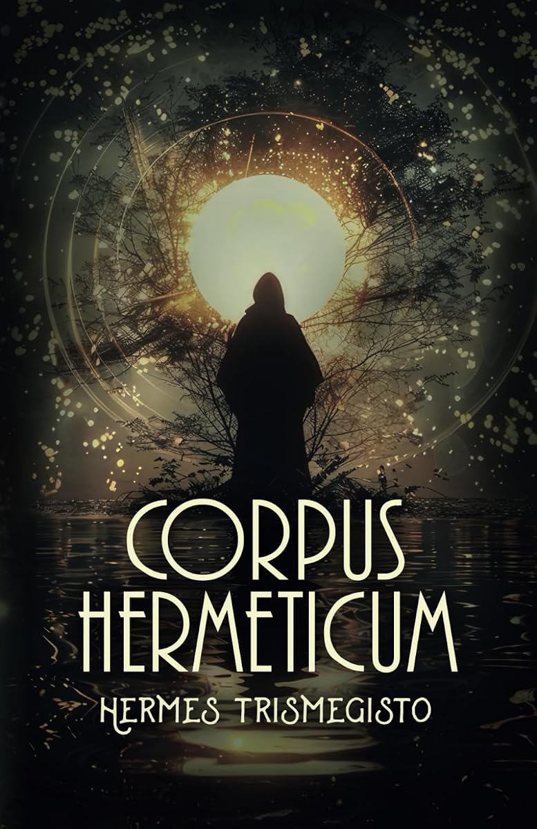 CORPUS HERMETICUM (Edición española)