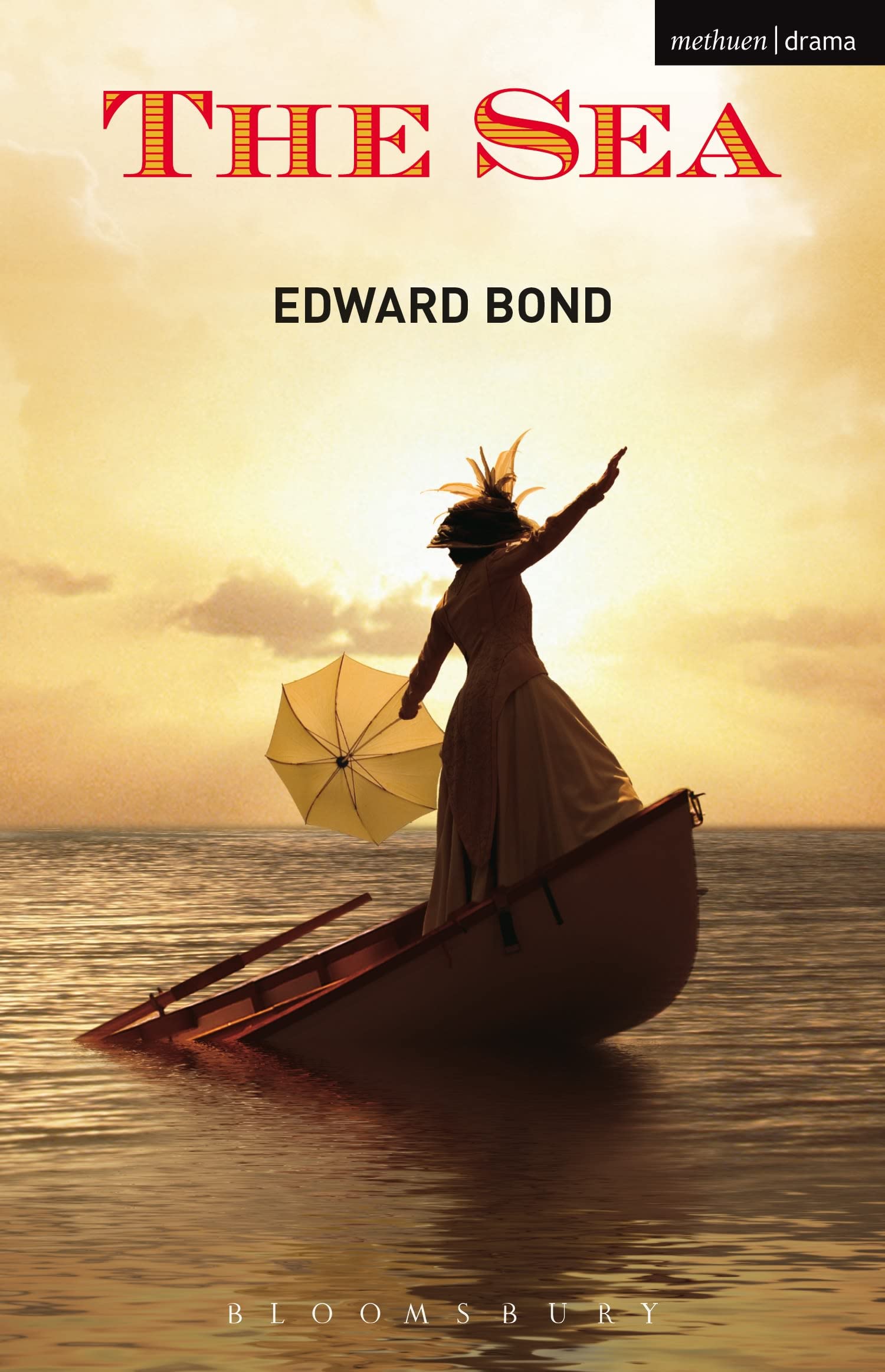 The Sea (Modern Plays) By Edward Bond. 9781408101506
