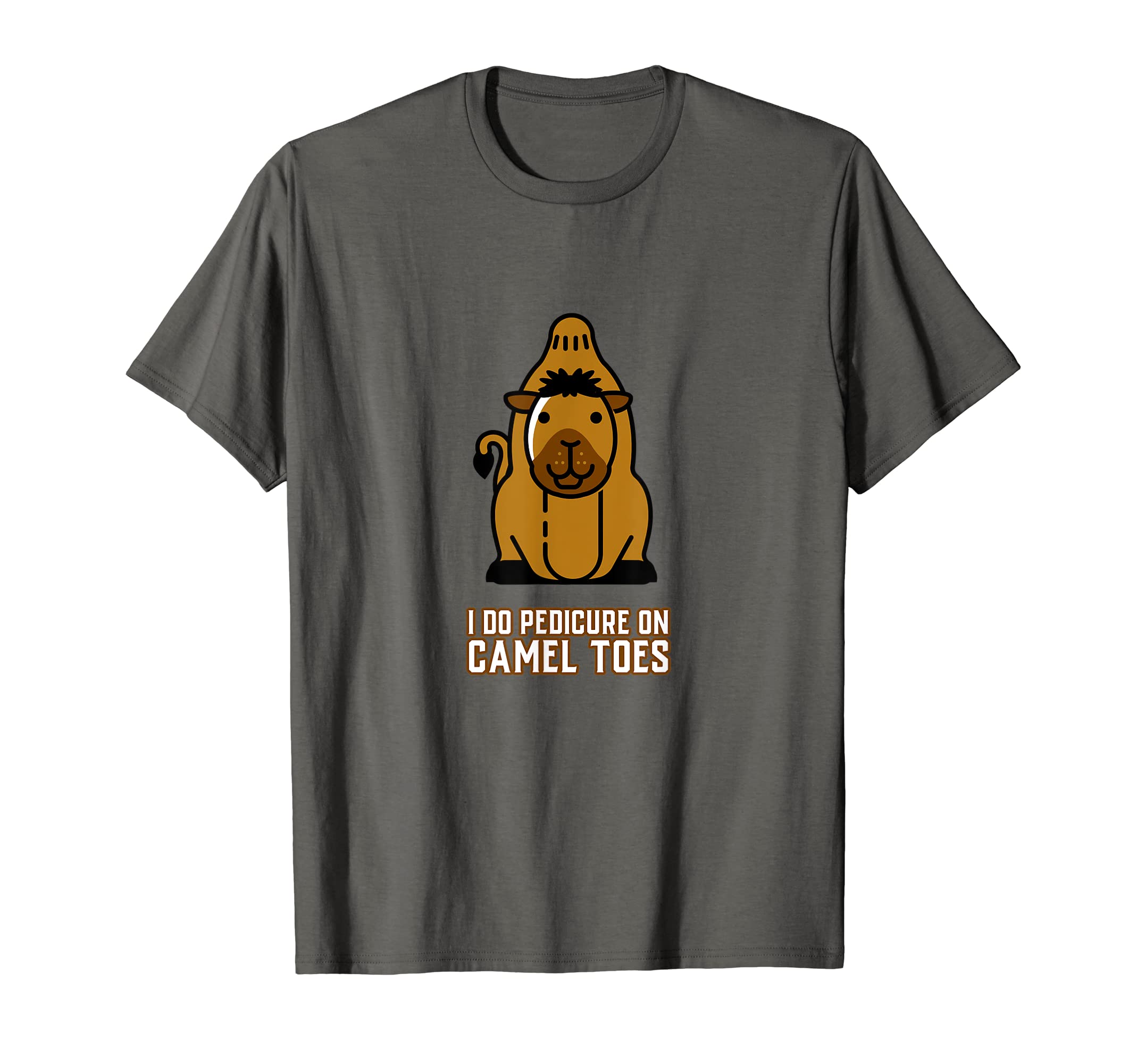 I do pedicure on camel toes. Funny slogan with a cute camel T-Shirt