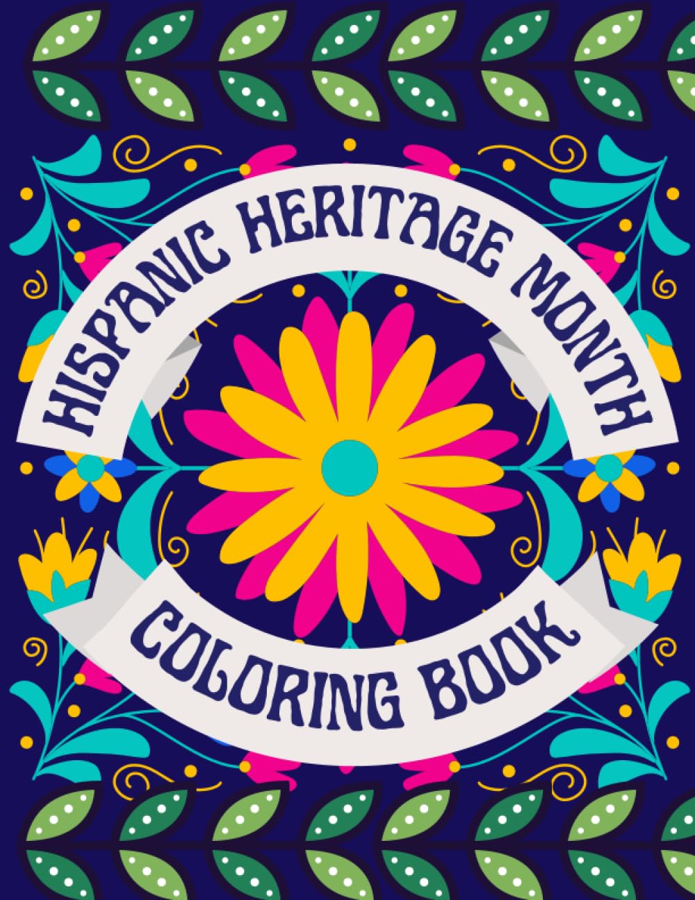 Hispanic Heritage Month Coloring Book For Kids: 21 Hispanic countries maps and vibrant flags about different cultures.