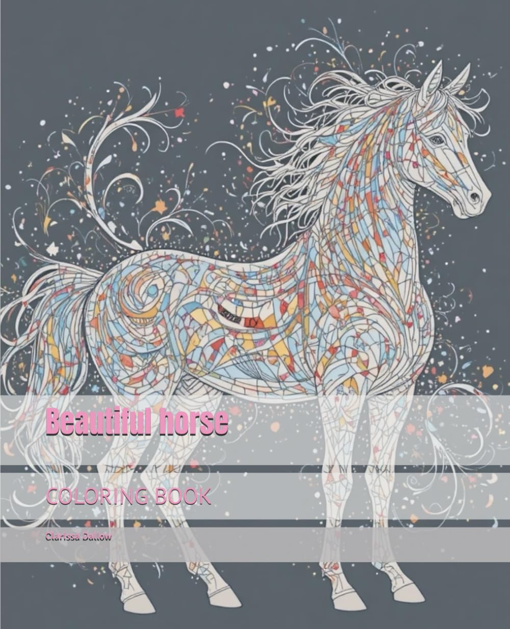 Beautiful horse: coloring book