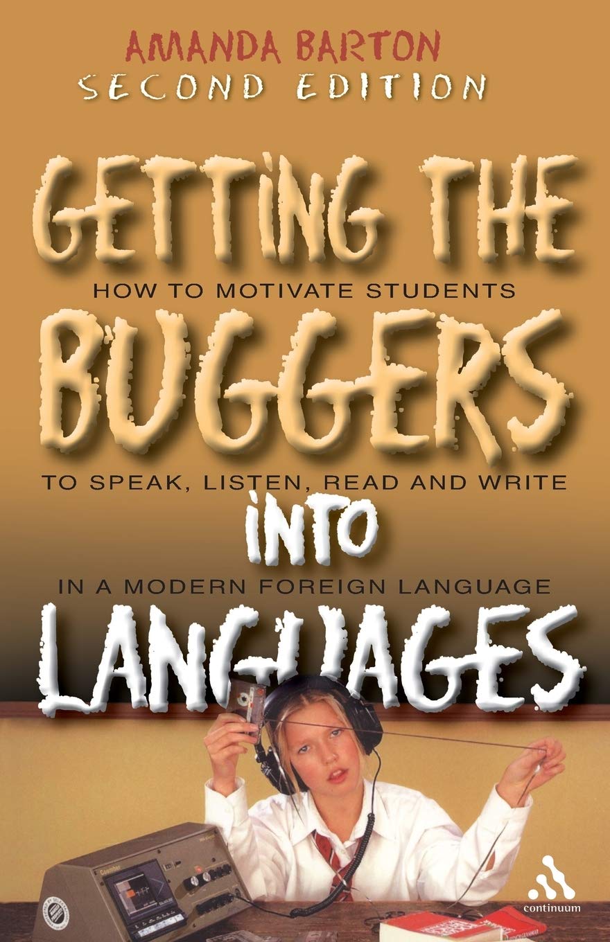 Getting the Buggers into Languages 2nd Edition. Barton 9780826489135 New<|