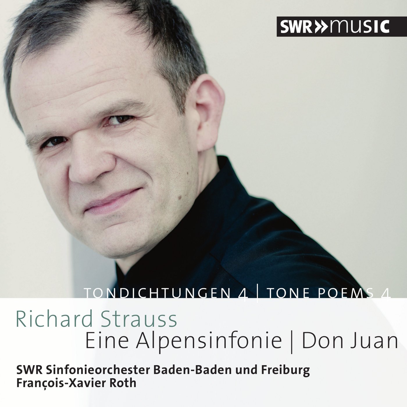 Richard Strauss: Tone Poems, Vol. 4 - Eine Alpensinfonie, Don Juan