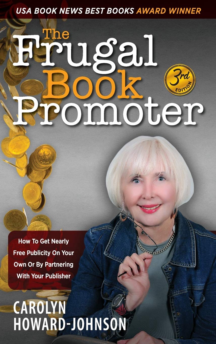Buy The Frugal Book Promoter - 3rd Edition: How to get nearly free publicity on your own or by partnering with your publisher — BookShops.in